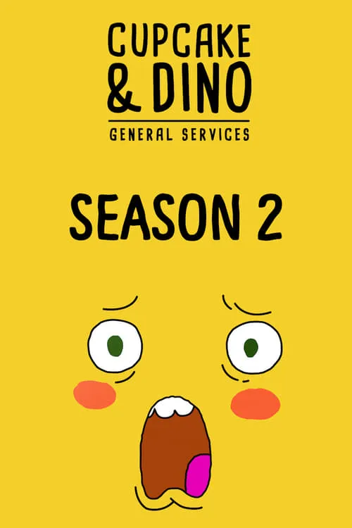 Xem Phim Cupcake & Dino - Dịch vụ tổng hợp (Phần 2) Vietsub HD Online - Hoathinh.Org