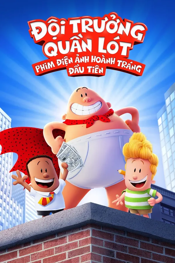 Xem Phim Đội Trưởng Quần Lót: Bản Điện Ảnh Hoành Tráng Đầu Tiên Vietsub HD Online - Hoathinh.Org