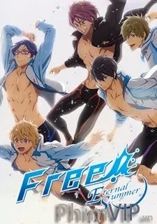 Xem Phim Free! Eternal Summer Vietsub HD Online - Hoathinh.Org