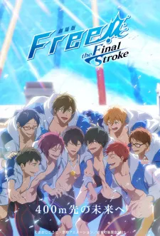 Xem Phim Free! Movie 5: The Final Stroke - Kouhen Vietsub HD Online - Hoathinh.Org