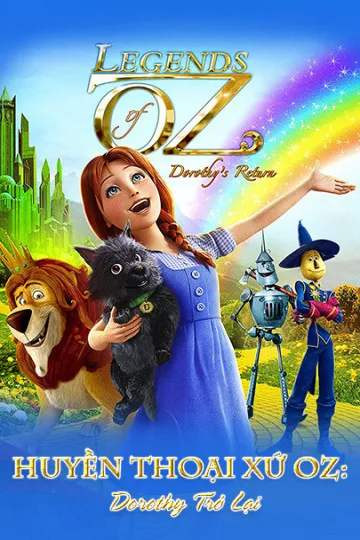 Xem Phim Huyền Thoại Xứ Oz: Dorothy Trở Lại Vietsub HD Online - Hoathinh.Org