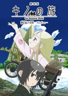 Xem Phim Kino no Tabi: The Beautiful World - Byouki no Kuni - For You Vietsub HD Online - Hoathinh.Org