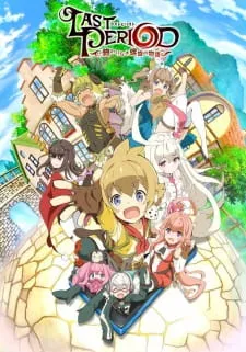 Xem Phim Last Period: Owarinaki Rasen no Monogatari Vietsub HD Online - Hoathinh.Org