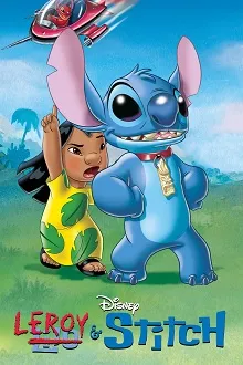 Xem Phim Leroy và Stitch Vietsub HD Online - Hoathinh.Org