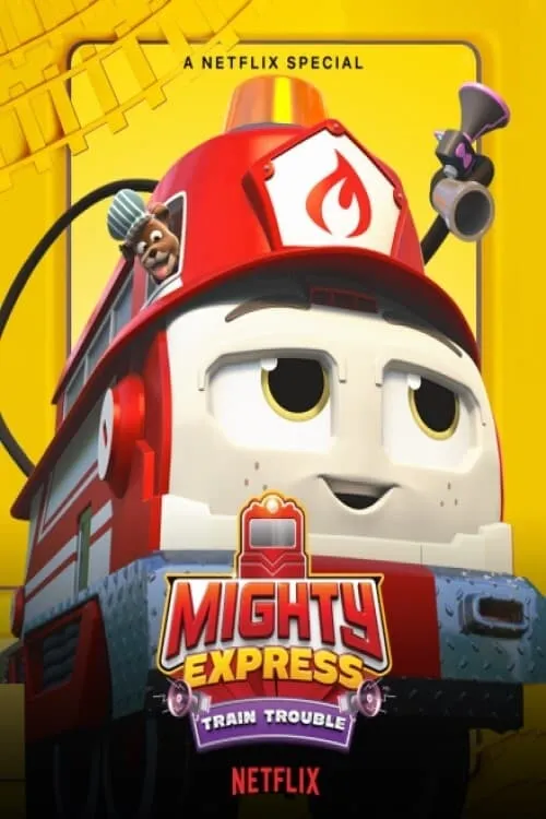 Xem Phim Mighty Express: Rắc Rối Tàu Hỏa Vietsub HD Online - Hoathinh.Org