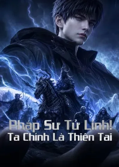 Xem Phim Pháp Sư Tử Linh: Ta Chính Là Thiên Tai Vietsub HD Online - Hoathinh.Org