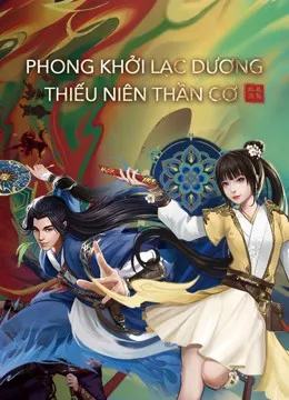 Xem Phim Phong Khởi Lạc Dương: Thiếu Niên Thần Cơ Vietsub HD Online - Hoathinh.Org