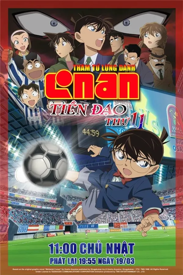Xem Phim Thám Tử Lừng Danh Conan 16: Tiền Đạo Thứ 11 Vietsub HD Online - Hoathinh.Org
