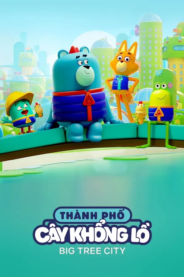 Xem Phim Thành phố cây khổng lồ Vietsub HD Online - Hoathinh.Org